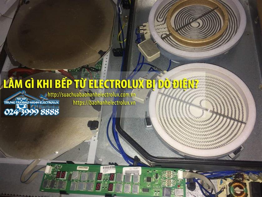 Bếp từ Electrolux bị rò điện