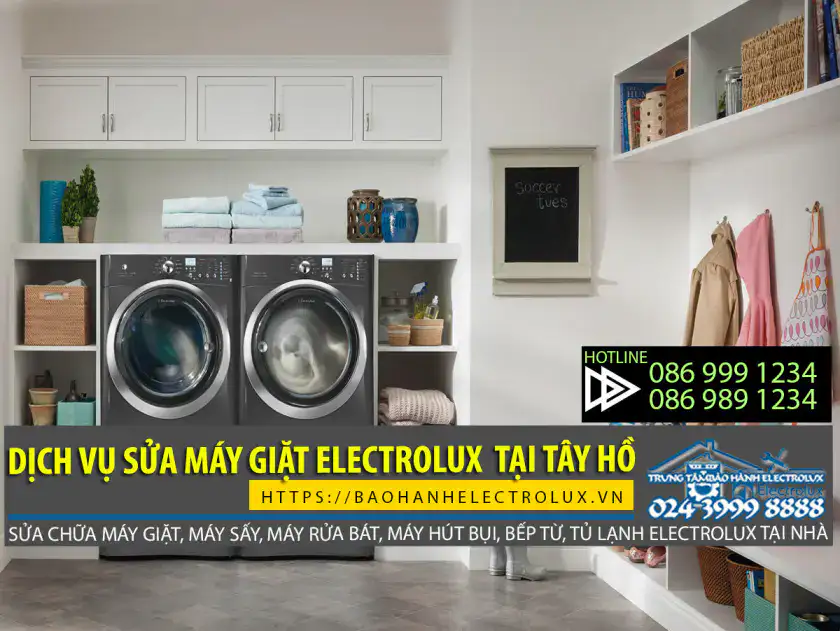 Sửa máy giặt Electrolux tại Tây Hồ