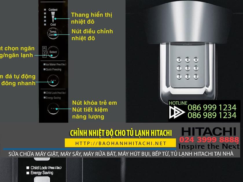 Điều khiển nhiệt độ tủ lạnh Hitachi, nút chỉnh nhiệt độ, bảng hiển thị nhiệt độ, chức năng tự động đóng ngăn nhanh, nút khóa trẻ em, bảo hành Hitachi tất cả các dòng máy tại nhà.