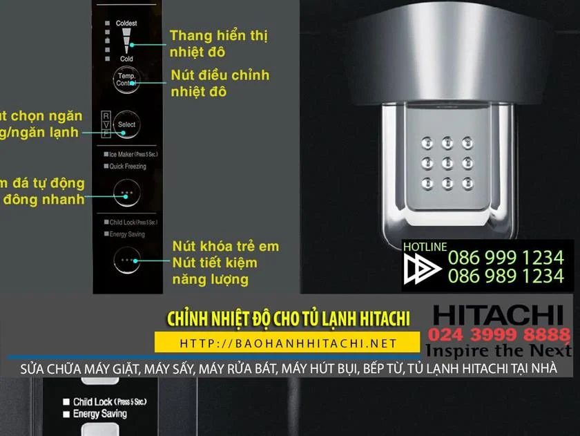 Điều khiển nhiệt độ tủ lạnh Hitachi, nút chỉnh nhiệt độ, bảng hiển thị nhiệt độ, chức năng tự động đóng ngăn nhanh, nút khóa trẻ em, bảo hành Hitachi tất cả các dòng máy tại nhà.