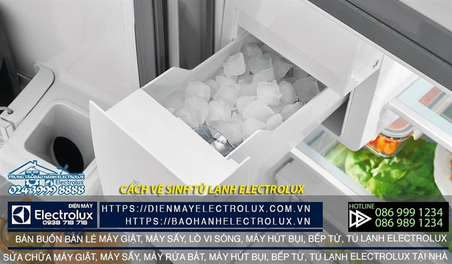 Hướng dẫn cách vệ sinh tủ lạnh Electrolux