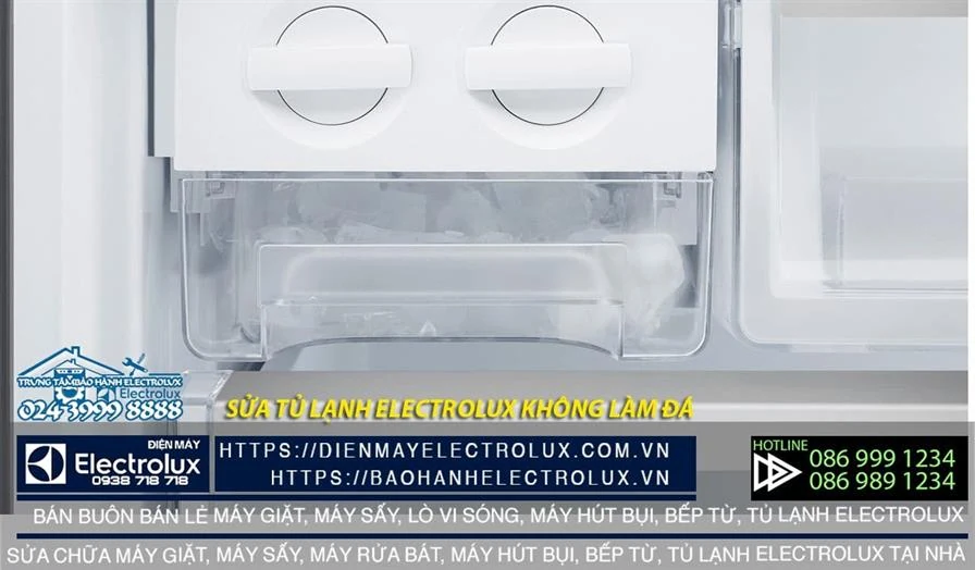 Tủ lạnh Electrolux không làm đá