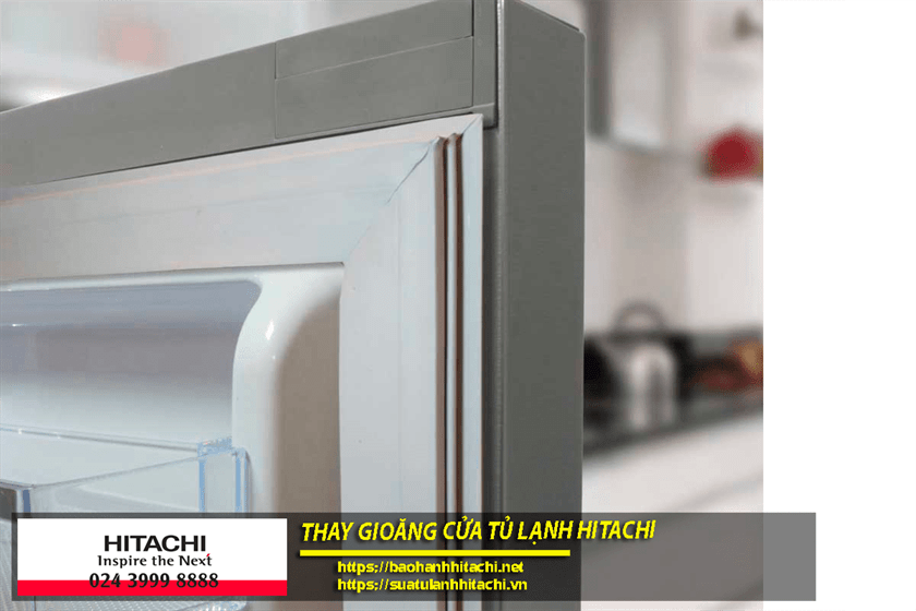 - Sửa chữa tủ lạnh Hitachi Uy tín, thay gioăng cửa tủ lạnh Hitachi, bảo dưỡng tủ lạnh đúng quy trình, sửa tủ lạnh tại nhà uy tín, giá rẻ tại Nguyên Dương.