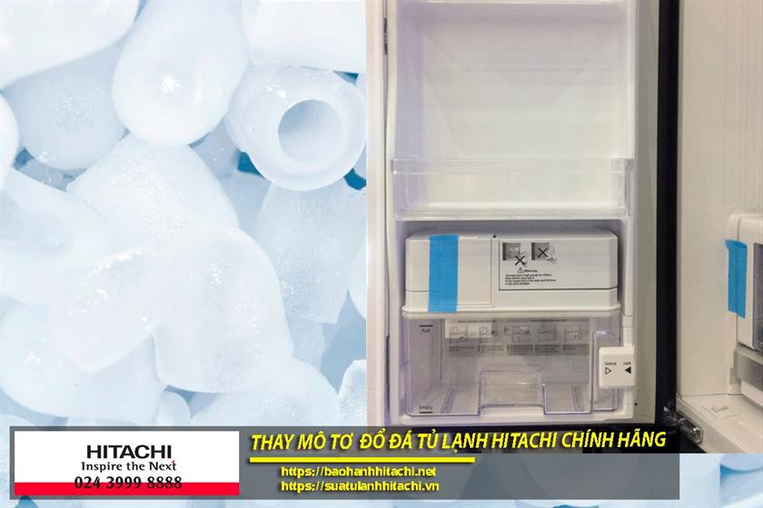 Thay mô tơ đổ đá tủ lạnh Hitachi