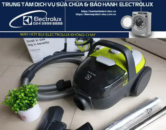 Máy hút bụi Electrolux không chạy