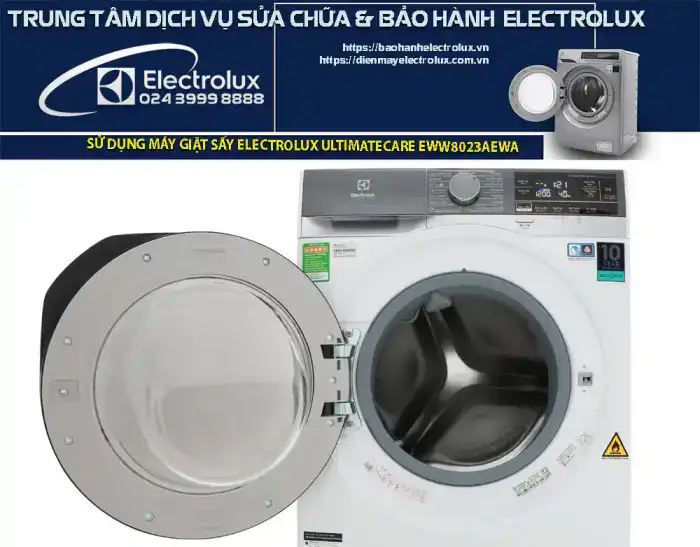 Hướng dẫn cách sử dụng máy giặt sấy Electrolux Ultimatecare