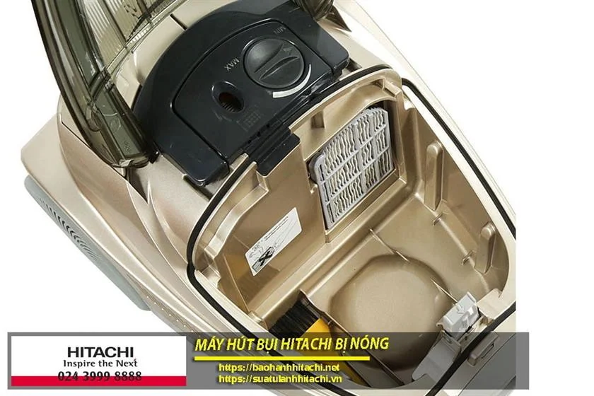 Máy hút bụi Hitachi bị nóng nhanh