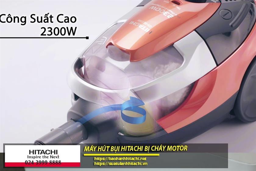 Máy hút bụi Hitachi bị cháy motor