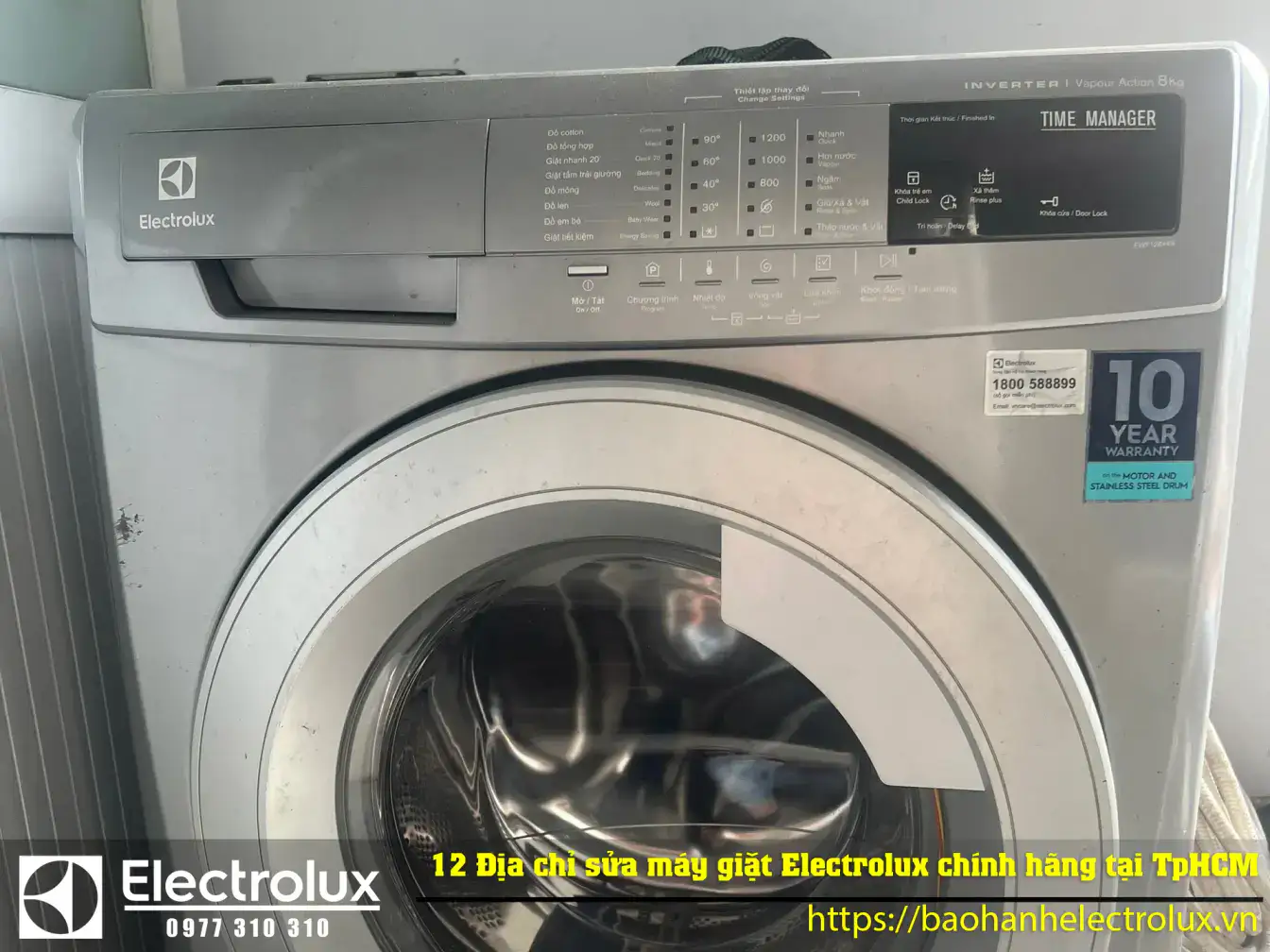 12 Địa chỉ sửa máy giặt Electrolux uy tín nhất, Uy tín tại TpHCM