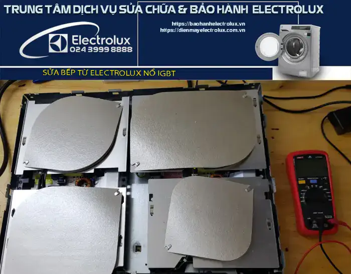 Nguyên nhân nổ IGBT bếp từ Electrolux