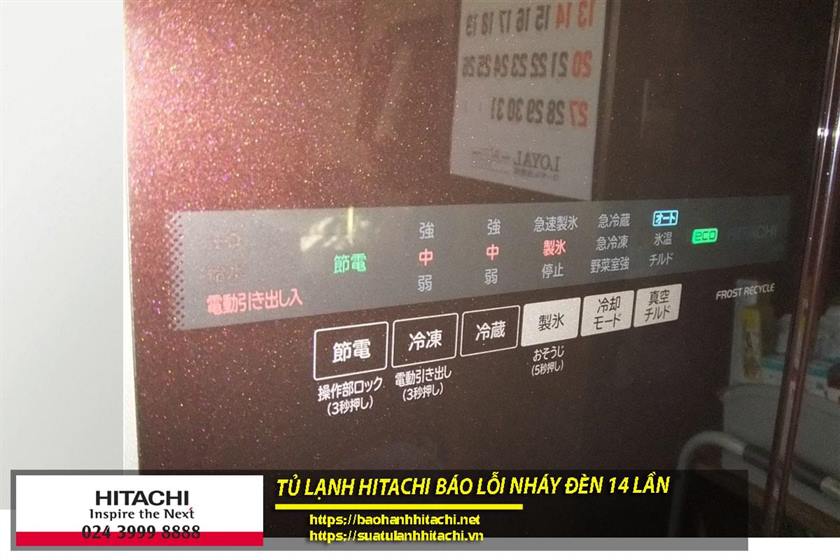 Tủ lạnh Hitachi báo lỗi nháy đèn 14 lần
