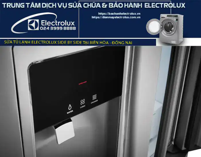 Sửa tủ lạnh Electrolux tại Biên Hòa – Đồng Nai