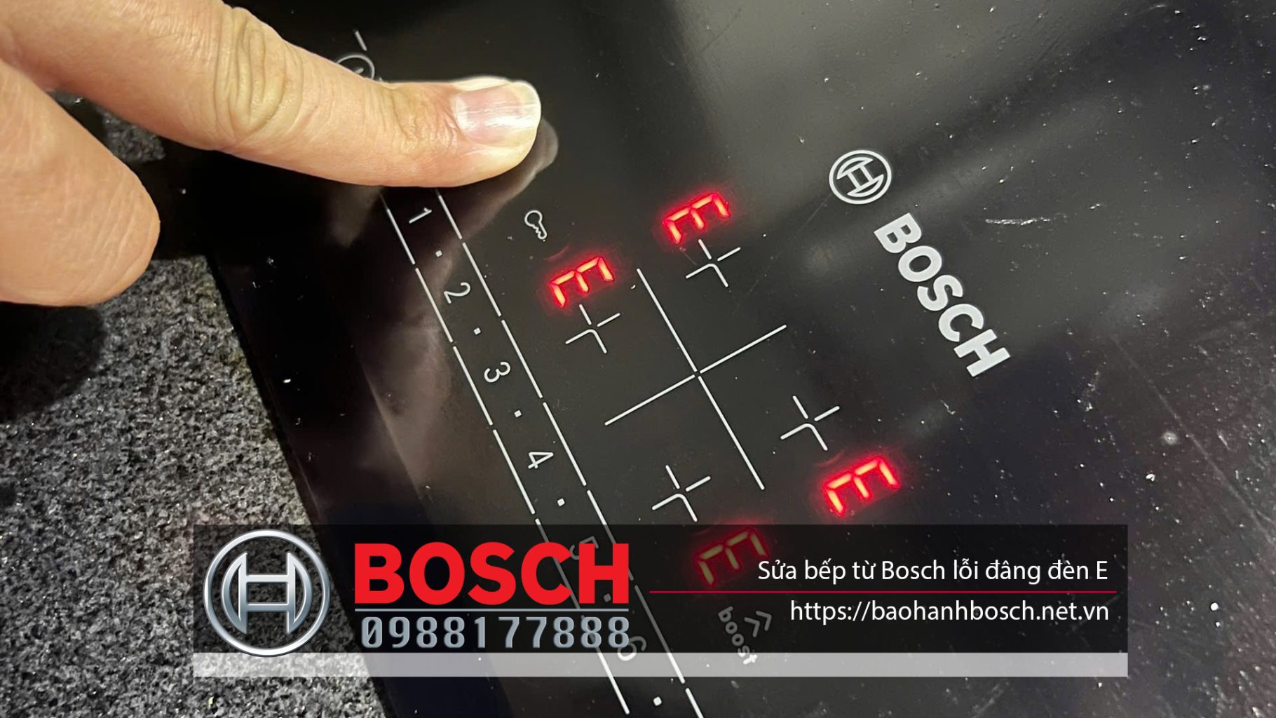 Sửa bếp từ Bosch lỗi dâng đèn E