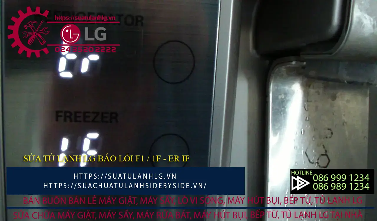 Tủ Lạnh LG Báo Lỗi F1 (1F) 