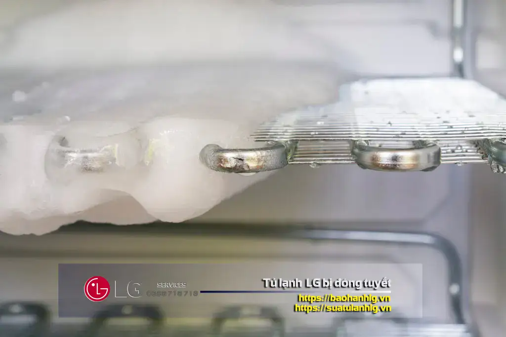 Tủ lạnh LG bị đóng tuyết do nhiều nguyên nhân