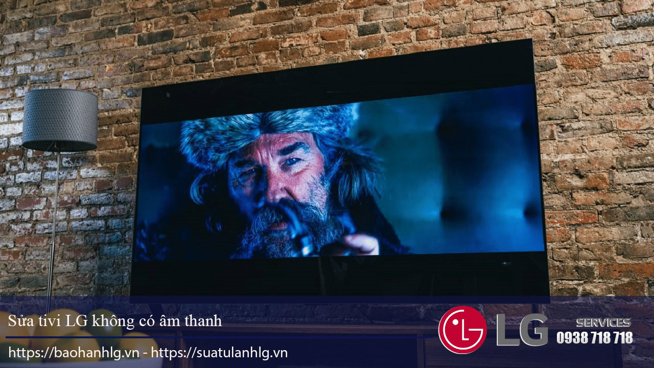 Sửa tivi LG không có âm thanh