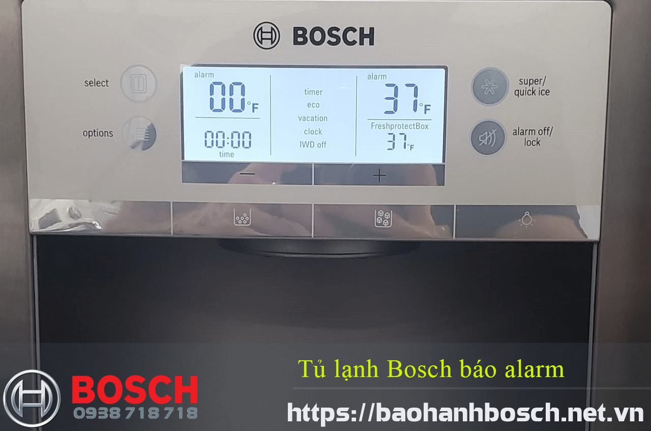tủ lạnh Bosch báo alarm