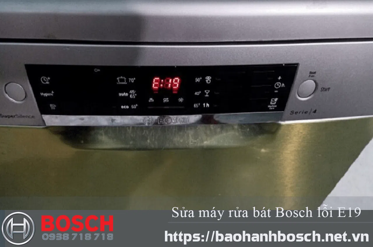 Máy rửa bát Bosch lỗi E19