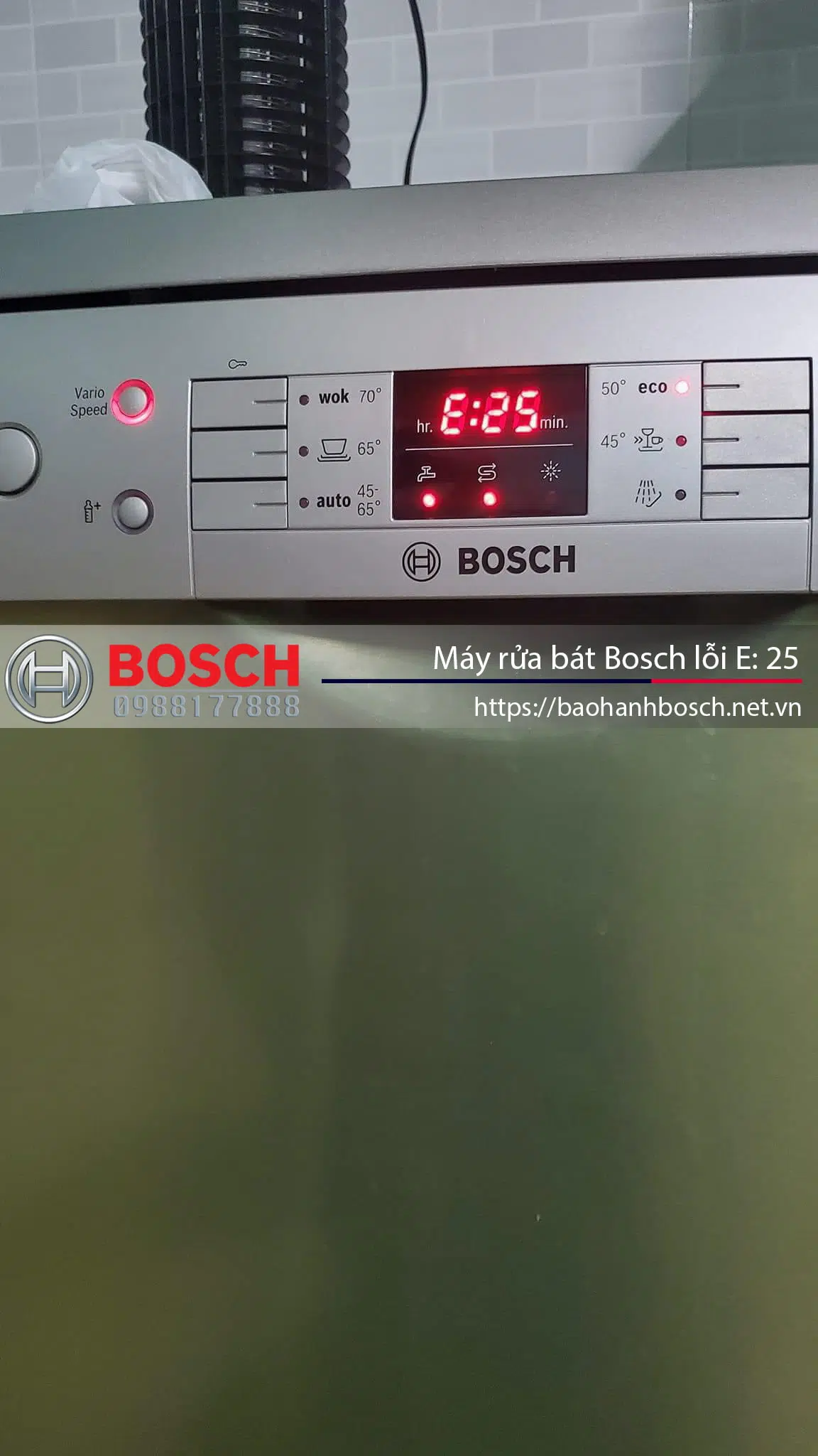 Bảo hành máy rửa bát Bosch, dịch vụ sửa chữa lỗi E: 25, bảo hành Uy tín Bosch tại Việt Nam.