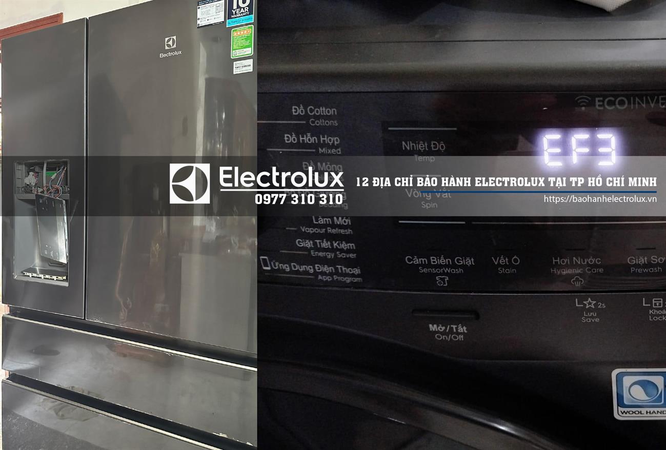 12 ĐỊA CHỈ BẢO HÀNH ELECTROLUX TẠI TP HỒ CHÍ MINH