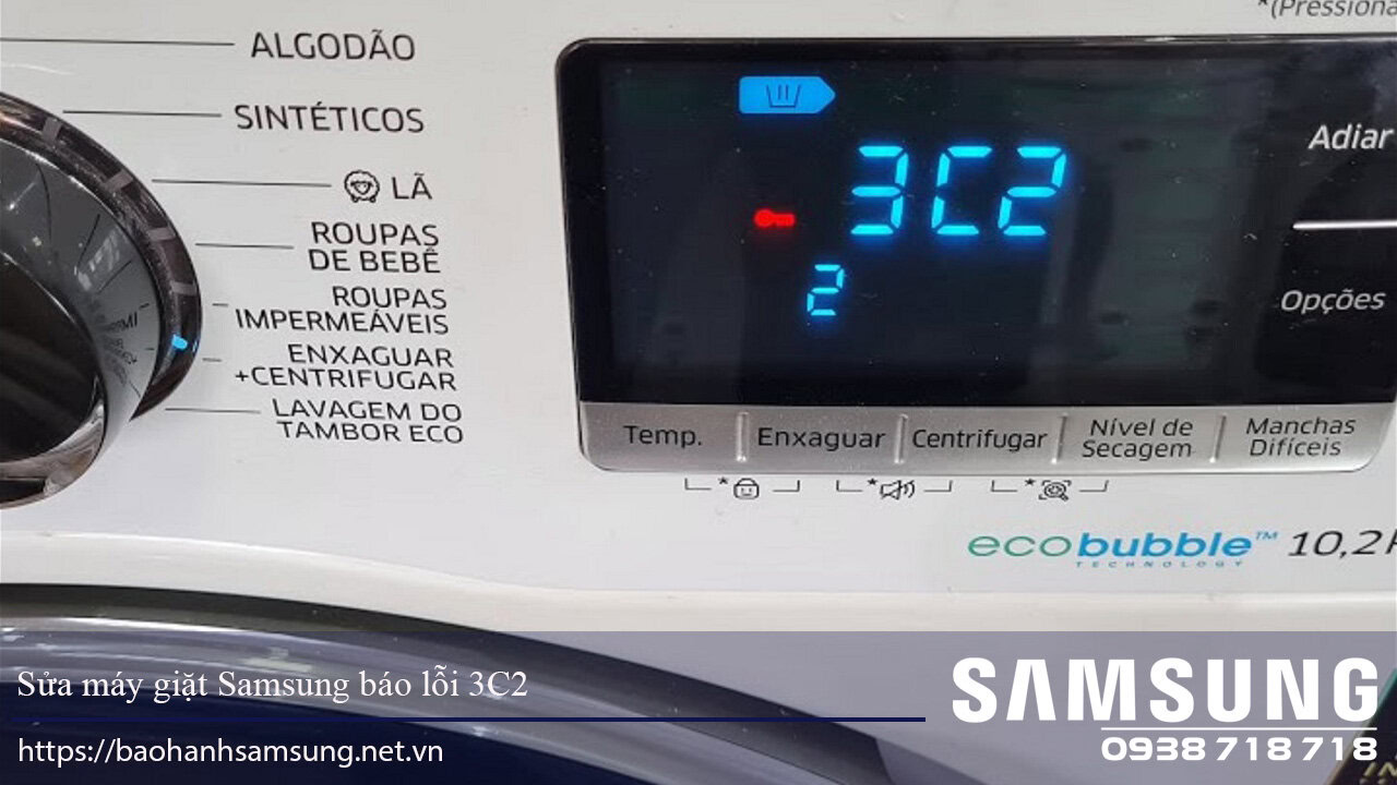 Máy giặt Samsung báo lỗi 3C2