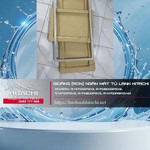 Gioăng (ron) ngăn mát tủ lạnh Hitachi. Modern: R-M700GPGV2, R-FM800GPGV2, R-M700PGV2, R-FM800PGV2, R-M700AGPGV4X