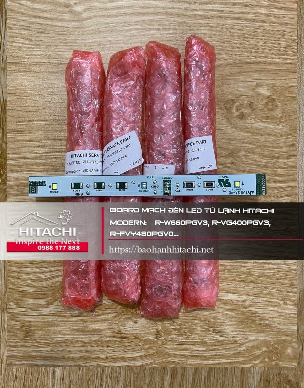 Board mạch đèn led tủ lạnh Hitachi Modern R-W660PGV3, R-VG400PGV3, R-FVY480PGV0...