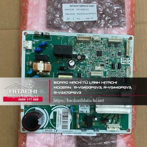 Board mạch tủ lạnh Hitachi Modern R-VG400PGV3, R-VG440PGV3, R-VG470PGV3