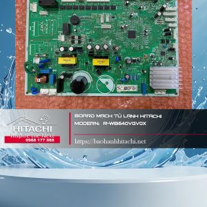 Board mạch tủ lạnh Hitachi Modern R-WB640VGV0X