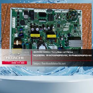 Board mạch tủ lạnh Hitachi Modern R-M700AGPGV4X, R-FM800AGPGV4X