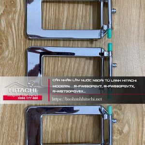 Cần nhấn lấy nước ngoài tủ lạnh Hitachi Modern R-FW690PGV7, R-FW690PGV7X, R-WB730PGV6X...