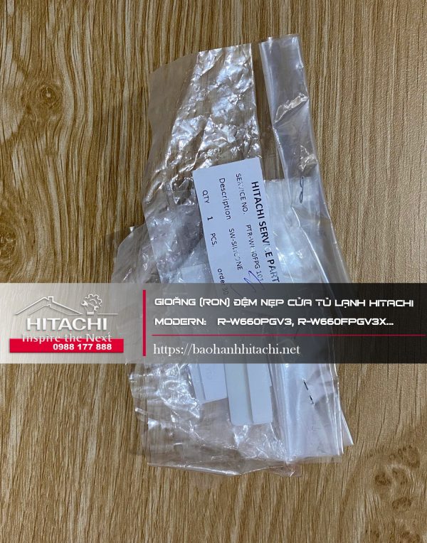 Gioăng (ron) đệm thanh nẹp tủ lạnh Hitachi Modern R-W660PGV3, R-W660FPGV3X...