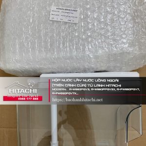 Hộp chứa lấy nước uống, nước làm đá tủ lạnh Hitachi Modern R-W660PGV3, R-W660FPGV3X, R-FW690PGV7, R-FW690PGV7X...