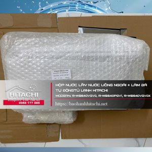 Hộp chứa nước lấy nước uống ngoài + làm đá tự động tủ lạnh Hitachi Modern: R-M700GG8, R-M700GPGV2, R-M700AGPGV4X...