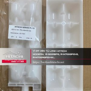 Vỉ đá viên tủ lạnh Hitachi Moderrn R-SG31BPG, R-M700GPGV2, R-M700AGPGV4X...