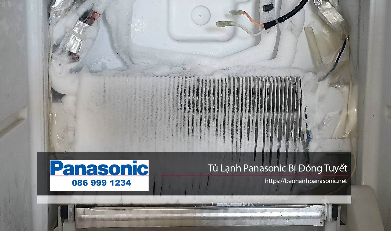 Xử lý tủ lạnh Panasonic bị đóng tuyết