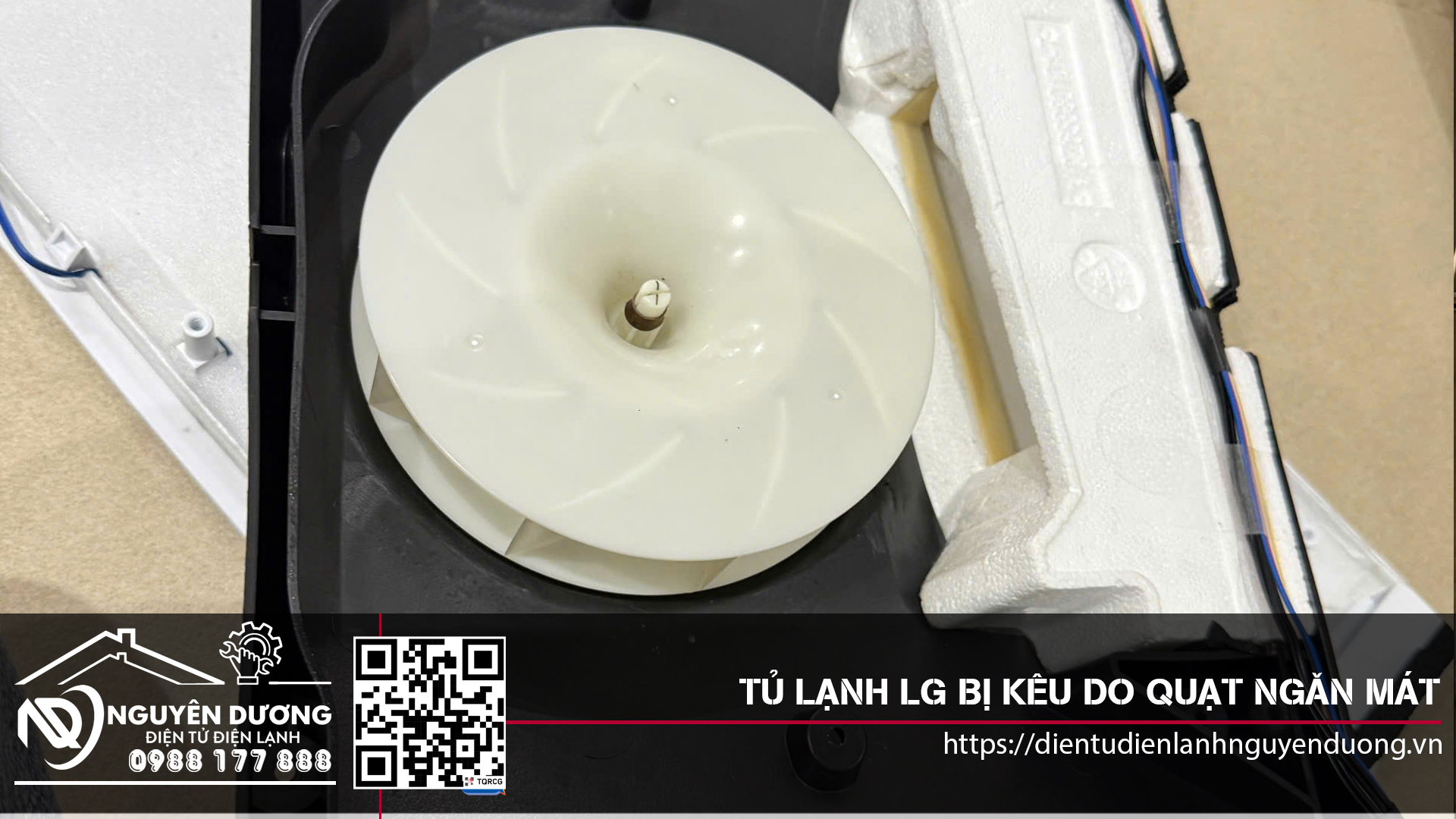 Tủ Lạnh LG Bị Kêu Do Quạt Dàn Lạnh
