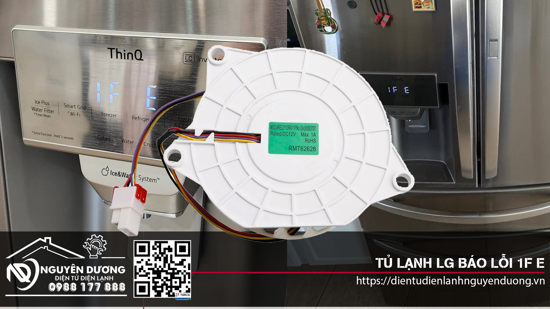 Tủ Lạnh LG Lỗi 1F E Do Hỏng Quạt